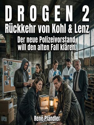 cover image of D R O G E N 2       Rückkehr von Kohl & Lenz